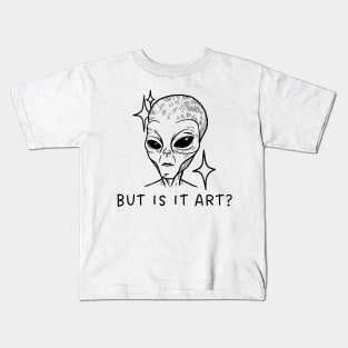 But Is It Art? Kids T-Shirt